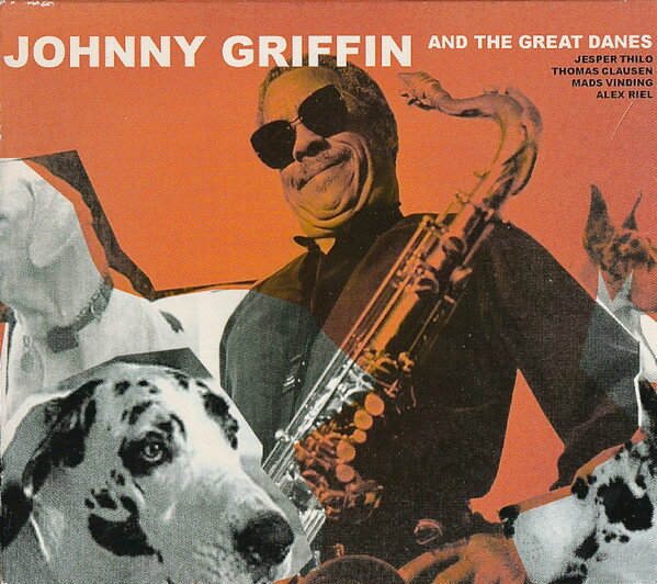 šۥǥޡCD Johnny Griffin Johnny Griffin and the Great Danes STUCD020...