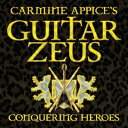 【中古】米2CD Carmine Appices Guitar Zeus Conquering Heroes 3020617832 Fuel 2000 /001...