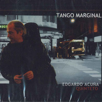 【中古】輸入CD Edgardo Acuna Tango Marginal 078202 EPSA MUSIC 未開封 /00110