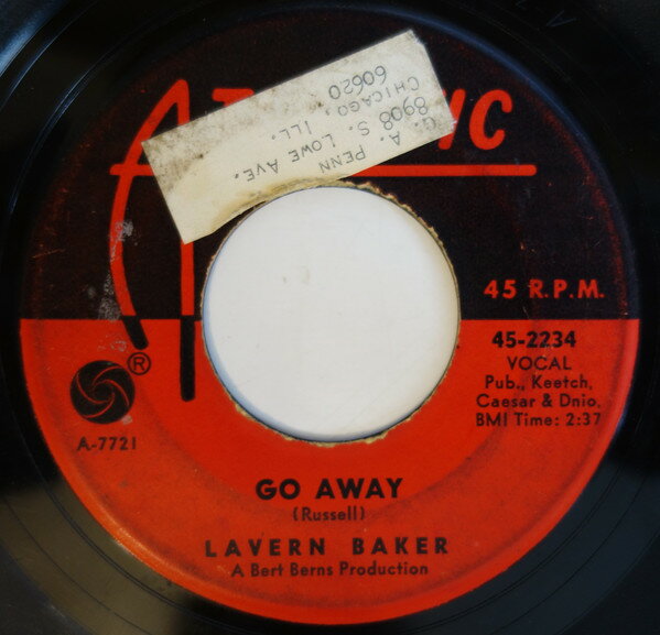7” Lavern Baker Go Away / Youd Better Find Yourself Another Fool 452234 Atlantic /00080
