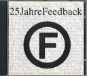 【中古】独CD Various 25 Jahre Feedback Studio 1996 NONE FEEDBACK /00110