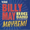 【中古】米CD Billy May Big Band In Concert: Mayhem HCD281 HINDSIGHT /00110