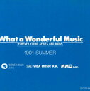 【中古】3CD Various What A Wonderful Music Forever Young Series And Mor NONE WARNER ...