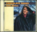 【中古】CD Duke Jordan Chocolate Shake CECC00217PROMO CENTURY プロモ /00120
