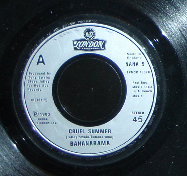 【中古】英7” Bananarama Cruel Summer NANA5 LONDON RECORDS /00080