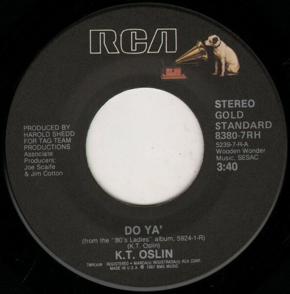 【中古】加7” K.T. Oslin Do Ya / 80s Ladies 83807RH RCA /00080