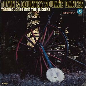 LP Tobacco Jones &amp; The Slickers Town &amp; Country Square Dances E4466PROMO MGM Records プロモ /00260