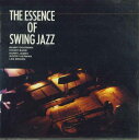 【中古】CD Various Essence Of Swing Jazz FCCP30031 SONY /00110