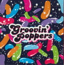 【中古】CD Various Groovin Poppers VVPCD005 P-VINE /00110