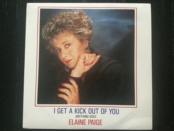 【中古】7” Elaine Paige I Get A Kick Out Of You SCORE18 First Night Records /00080