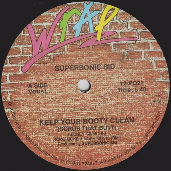 【中古】英12” Supersonic Sid Keep Your Booty Clean (Scrub That Butt) 12PO21 Ichiban Records /00250