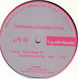 【中古】12” Eiji Takehana &amp; Golden Lotus Acid Train Goes To Trance World By ”Y2K” TGER003 T.G. Electronic /00250
