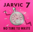 【中古】ベルギー12” Jarvic 7 No Time To Waste WHOS34 Whos That Beat? /00250