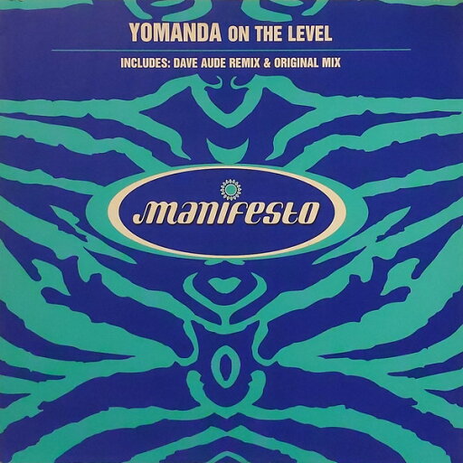 【中古】英12” Yomanda On The Level FESX73 Manifesto /00250 【中古】英12” Yomanda On The Level FESX73 Manifesto /00250