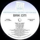 【中古】12” Brik Citi Say U Like 3746312331 Motown /00250