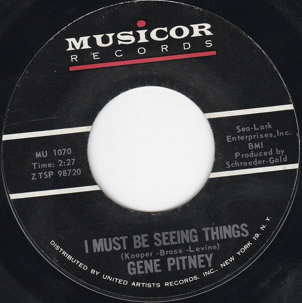 7” Gene Pitney I Must Be Seeing Things / Marianne MU1070 Musicor Records /00080