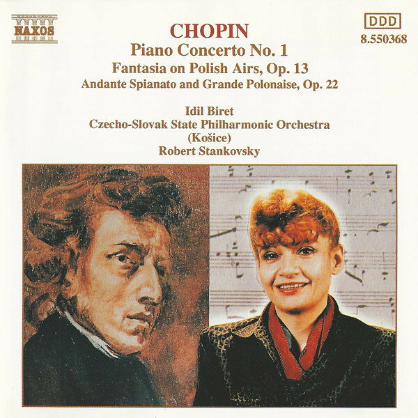 【中古】CD Frederic Chopin - Idil Biret, Piano Concerto No.1 - Fantasia On Polish Airs, Op. 8550368 Naxos /00110