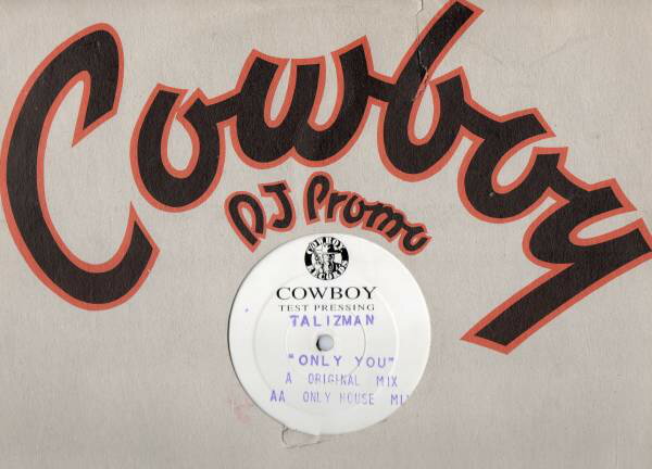 【中古】12” Talizman Only You RODEO16 Cowboy Records /00250