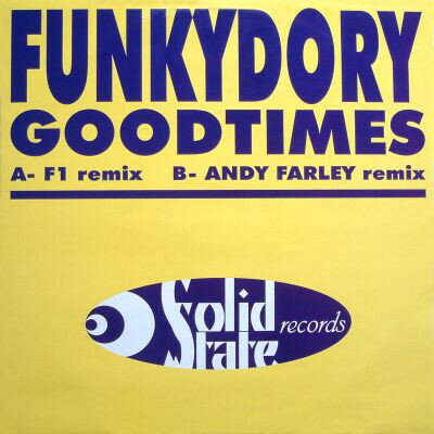 【中古】英12” Funkydory Goodtimes SOLIDSTATE001 Solidstate Records /00250 【中古】英12” Funkydory Goodtimes SOLIDSTATE001 Solidstate Records /00250