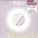 【中古】英12” China Black Dont Throw It All Away CHINAHOUSEPROMO WILD CARD /00250