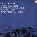 【中古】LP シューベルト イタリア弦楽四重 弦楽四重奏曲第14番「死と乙女」 / 第12番「断章」 PL1366 PHILIPS /00260