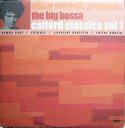 【中古】英12” Big Bossa Catford Classics Vol 1 VK001 Viktor Records /00250