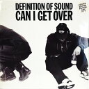 【中古】英12” Definition Of Sound Can I Get Over YRT97 Circa /00250