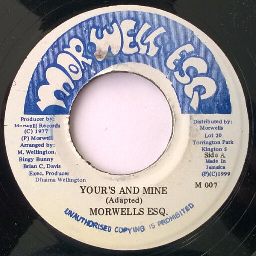 【中古】ジャマイカ7” Morwells Yours And Mine M007 Morwell Esq. /00080 【中古】ジャマイカ7” Morwells Yours And Mine M007 Morwell Esq. /00080