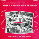【中古】ジャマイカLP Prince Busters All Stars What A Hard Man Fe Dead BBLP807 Prince Bust...