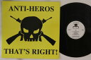 【中古】アイルランドLP Anti-Heros Thats Right! WWR027 Walzwerk Records /00260