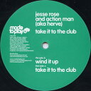 【中古】英12” Jesse Rose & Action Man aka He Take It To The Club MT014 Made To Play /00250