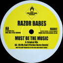 【中古】英12” Razor Babes Must Be The Music MAD02 Third Degree Burns R /00250