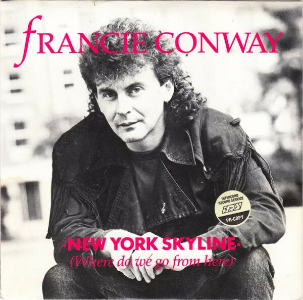 Artist Name: F - 【中古】7” Francie Conway New York Skyline (Where Do We Go From Here) RTMS27 Round Tower Music /00080