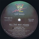 【中古】英12” Gap Band All The Way Yours TED1005 Total Experience Rec /00250