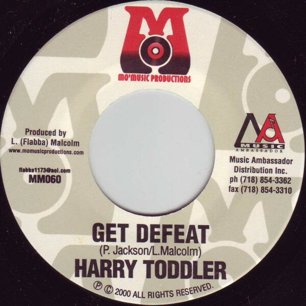 【中古】ジャマイカ7” Harry Toddler / Isan Get Defeat MM060 Mo Music Productions /00080