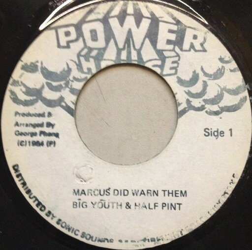 【中古】ジャマイカ7” Big Youth & Half Pint Marcus Did Warn Them NONE Power House /00080 【中古】ジャマイカ7” Big Youth & Half Pint Marcus Did Warn Them NONE Power House /00080