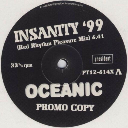 【中古】英12” Oceanic Insanity 99 PT12614X President Records /00250 【中古】英12” Oceanic Insanity 99 PT12614X President Records /00250