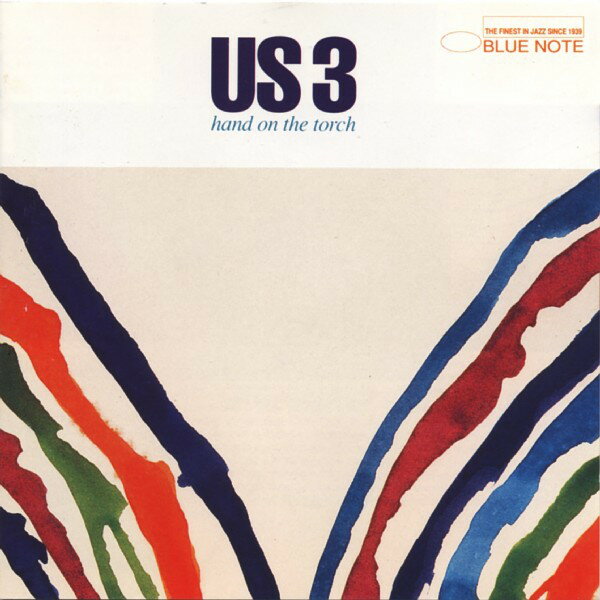 CD US3 Hand On The Torch 077778088325 Blue Note /00110