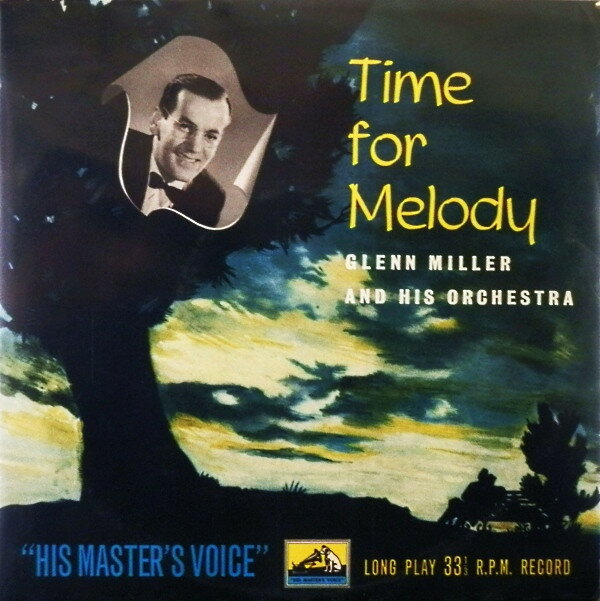 【中古】英10” Glenn Miller & His Orchestra Time For Melody DLP1049 His Masters Voice /00200