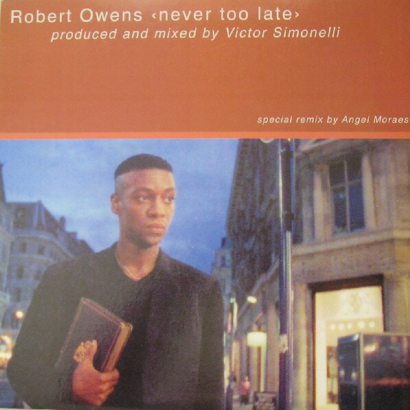【中古】伊12” Robert Owens Never Too Late ST0500 Stellar Records /00250