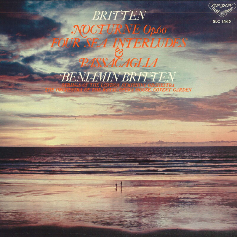 【中古】LP Benjamin Britten ブリテン : 夜想曲 / 海の間奏曲とパッサカーリア SLC1445 LONDON /00260
