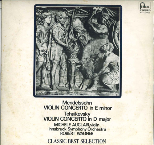 【中古】LP Michele Auclair メンデルスゾーン:ヴァイオリン協奏曲ホ短調作品64 WF2005 FONTANA /00260