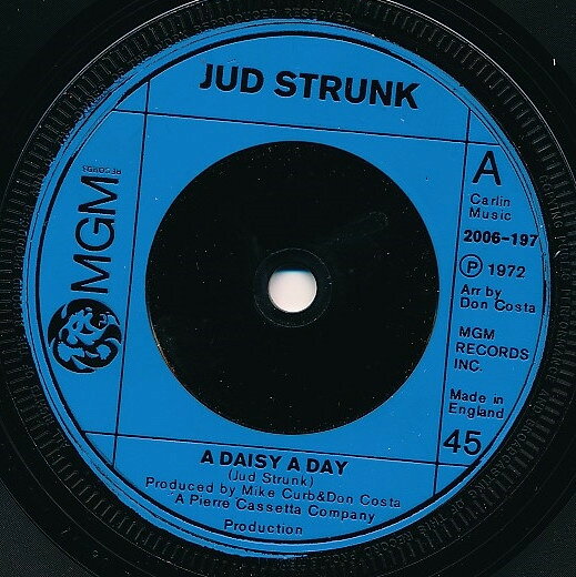 7” Jud Strunk A Daisy A Day 2006197 MGM Records /00080