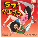 【中古】7” Today The World Lovequake / Lovequake Pt. 2 AW102PROMO TAWOR プロモ /00080
