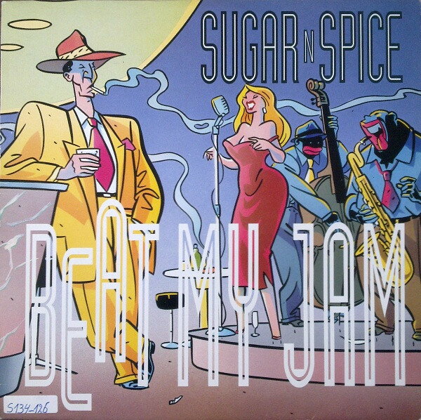 【中古】ベルギー12” Sugar N Spice Beat My Jam BOD128471 Bounce Records /00250