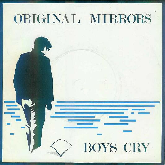 【中古】英7” Original Mirrors Boys Cry MER5 Mercury /00080