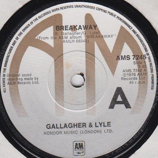 【中古】英7” Gallagher & Lyle Breakaway AMS7245 A&M Records /00080