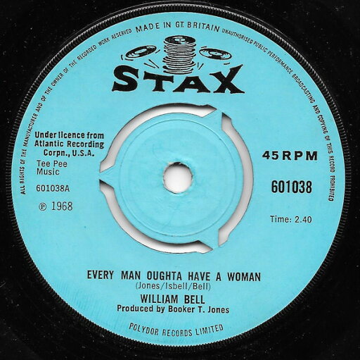 【中古】英7” William Bell Every Man Oughta Have A Woman / A Tribute To A Kin 601038 Stax /00080 【中古】英7” William Bell Every Man Oughta Have A Woman / A Tribute To A Kin 601038 Stax /00080