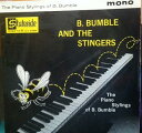 【中古】英7” B. Bumble & The Stingers The Piano Stylings Of B. Bumble SE1001 Statesid...