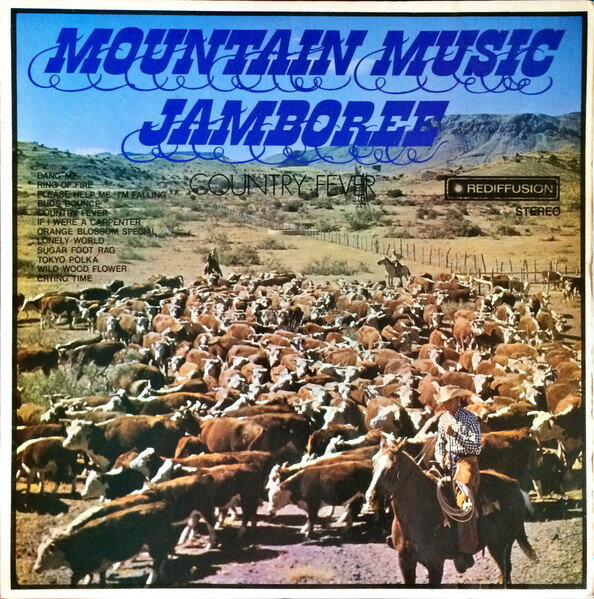 쥳ɥƥ ŷԾŹ㤨֡š۱LP Country Fever Mountain Music Jamboree RIMZS50 Rediffusion /00260פβǤʤ748ߤˤʤޤ